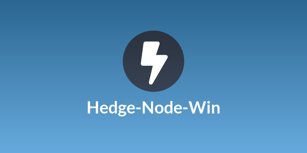 Hedge-Node-Win⚡