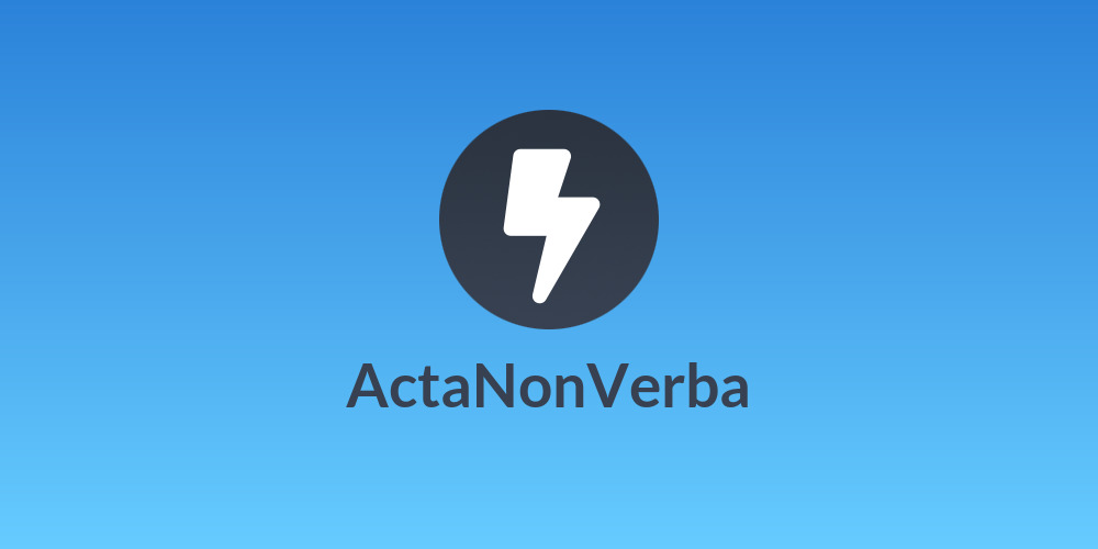ActaNonVerba