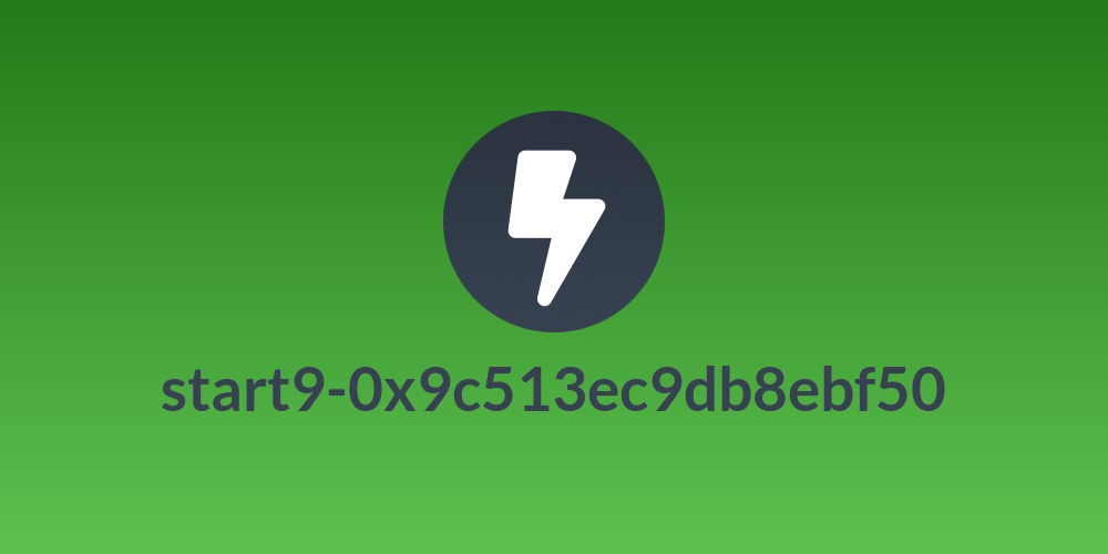 start9-0x9c513ec9db8ebf50