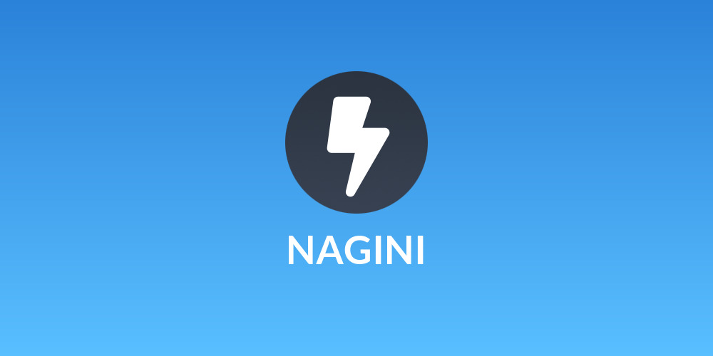 NAGINI
