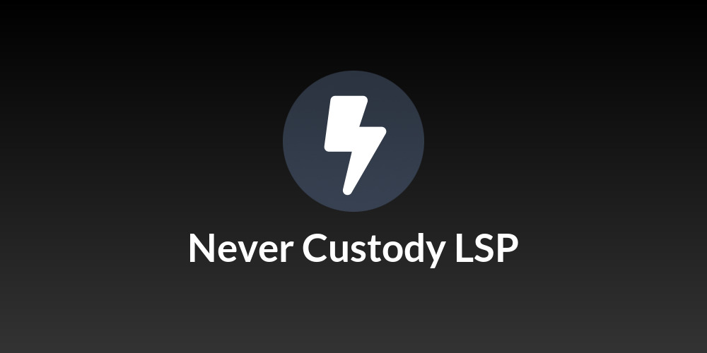 Never Custody LSP