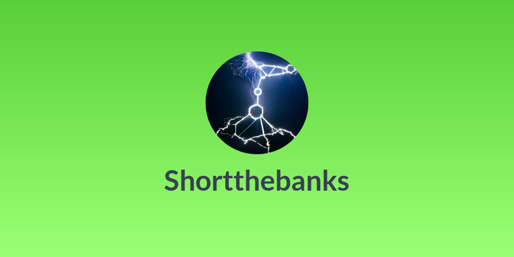 Shortthebanks