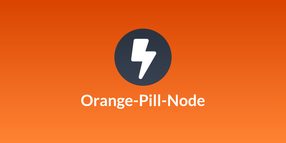 Orange-Pill-Node