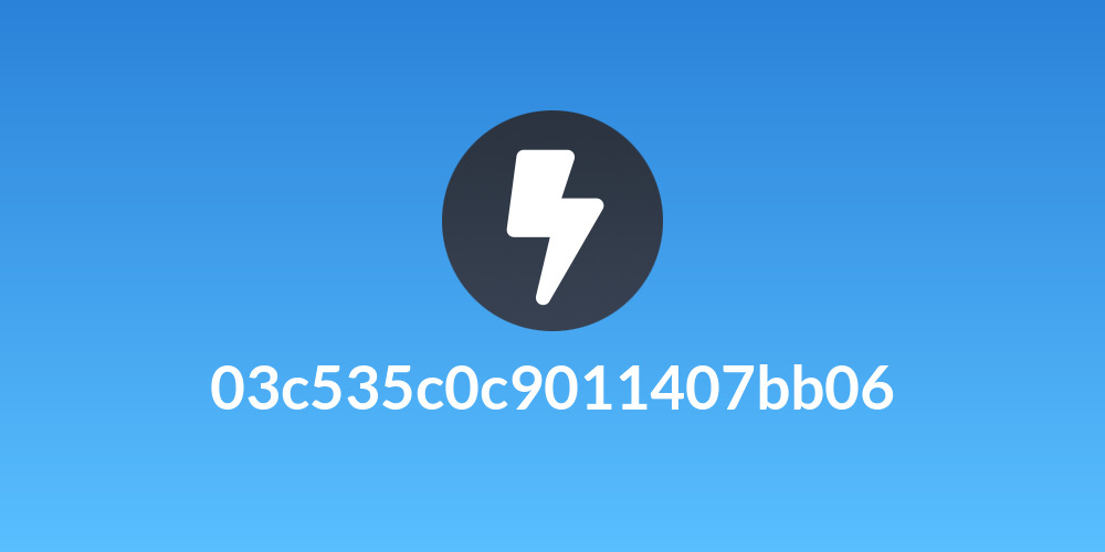 03c535c0c9011407bb06