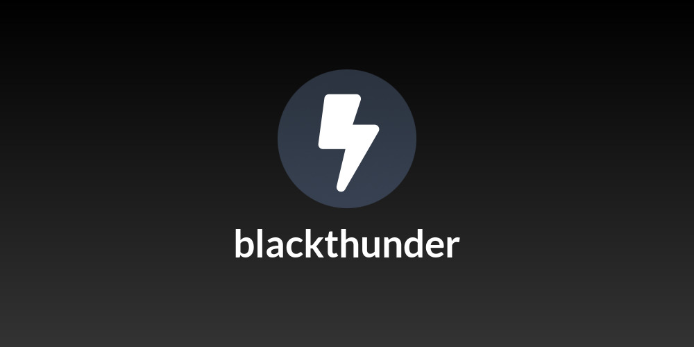 blackthunder⚡️⚡️