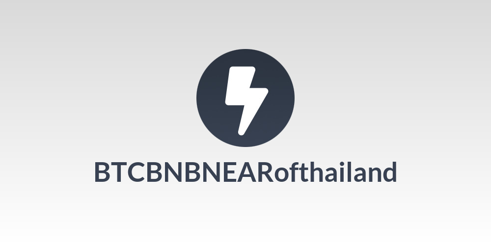BTCBNBNEARofthailand