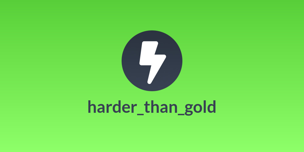 harder_than_gold
