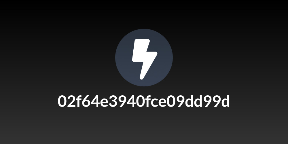 02f64e3940fce09dd99d