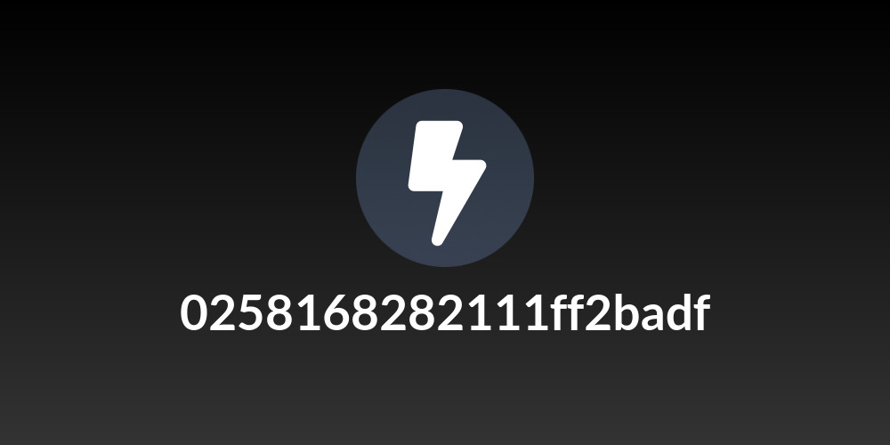 0258168282111ff2badf