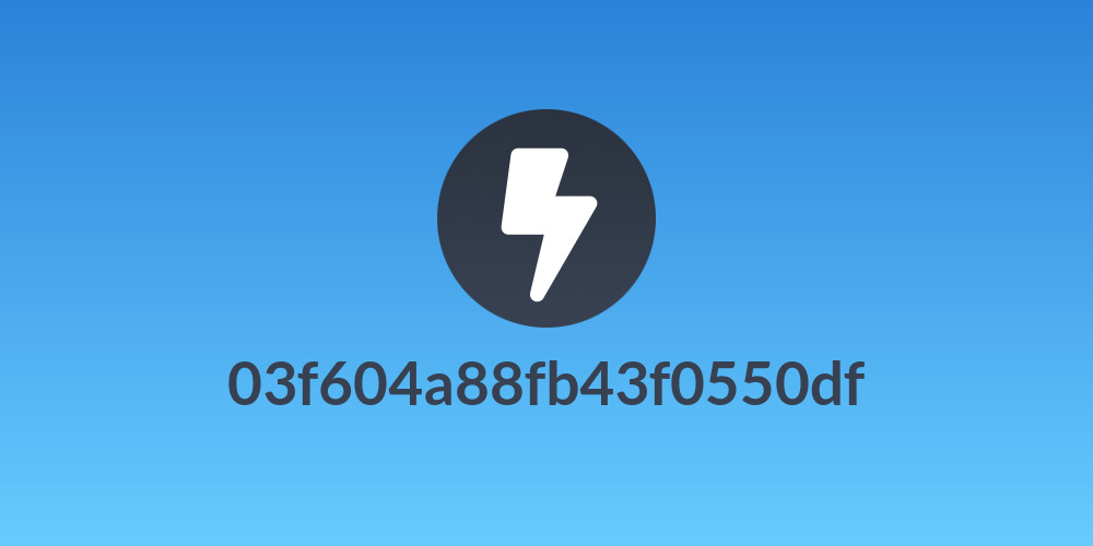 03f604a88fb43f0550df