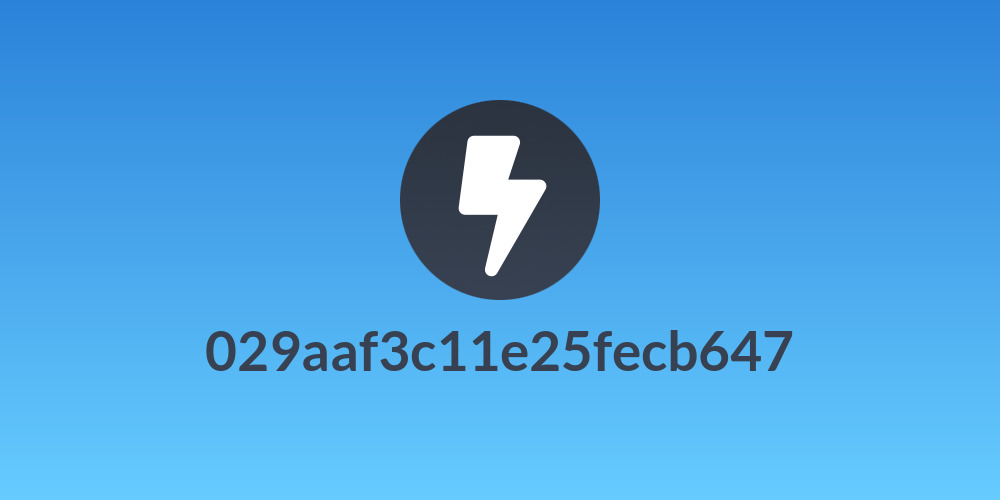 029aaf3c11e25fecb647