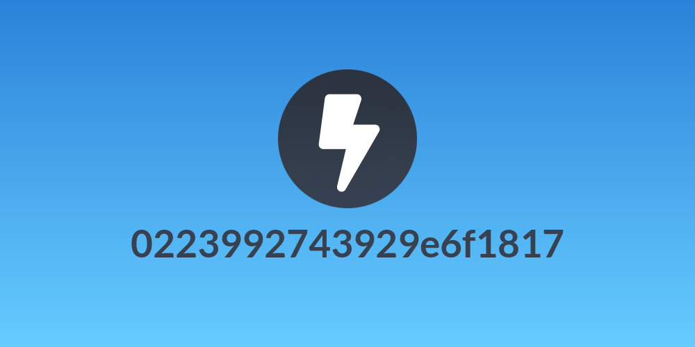 0223992743929e6f1817