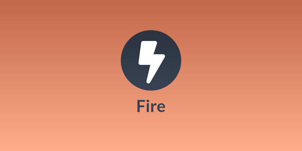 Fire