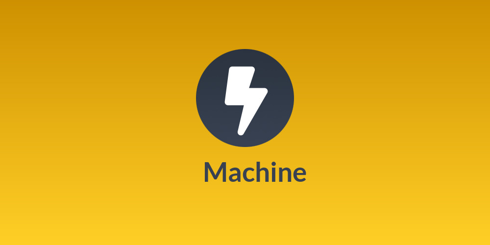🌽 Machine