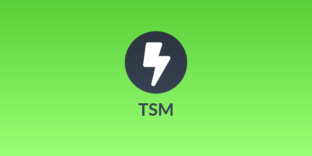 TSM
