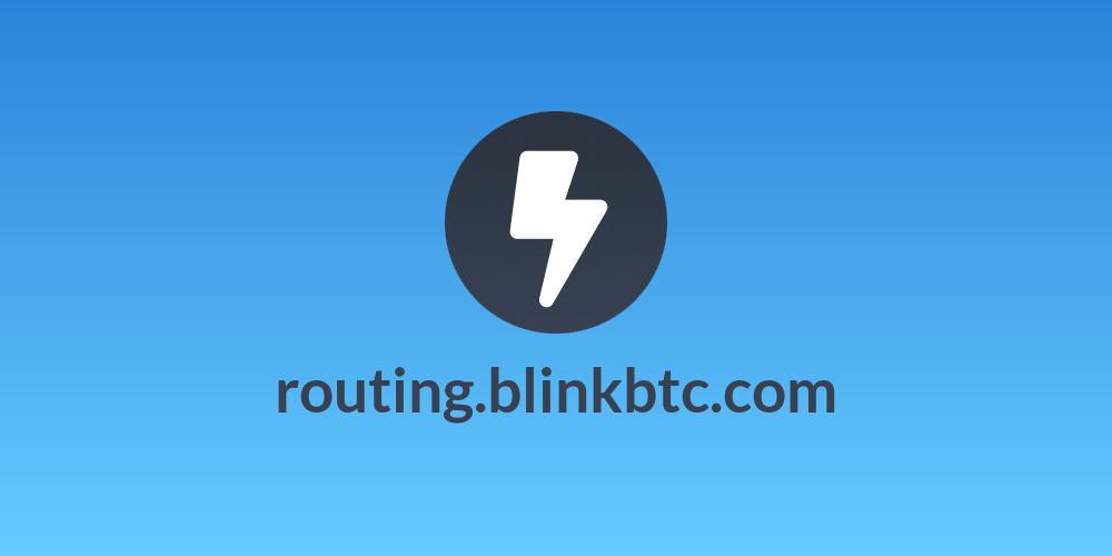 routing.blinkbtc.com