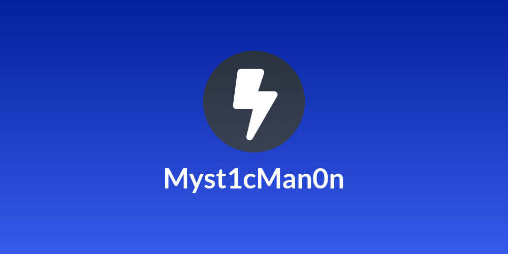 Myst1cMan0n
