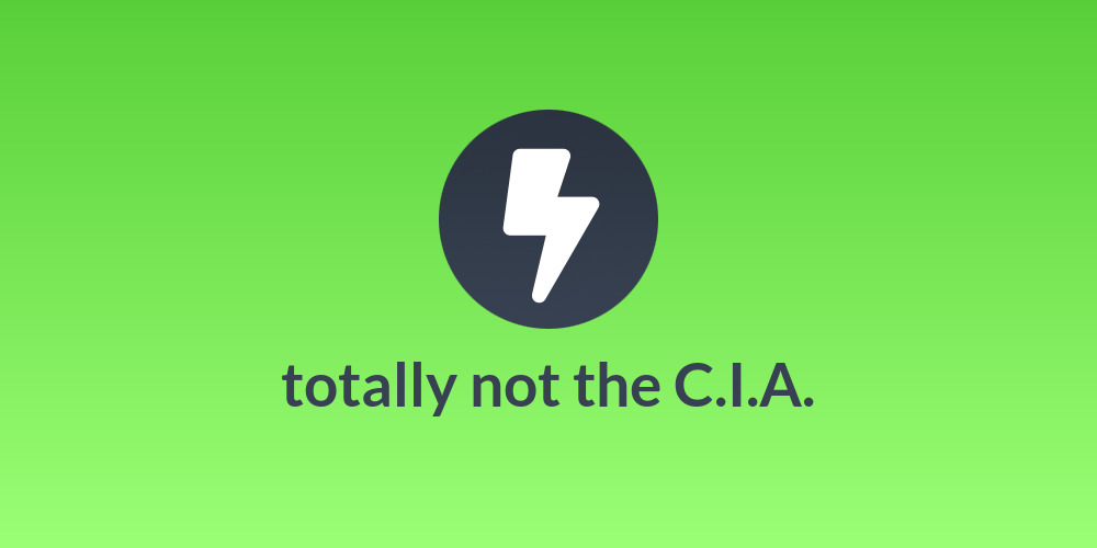totally not the C.I.A.