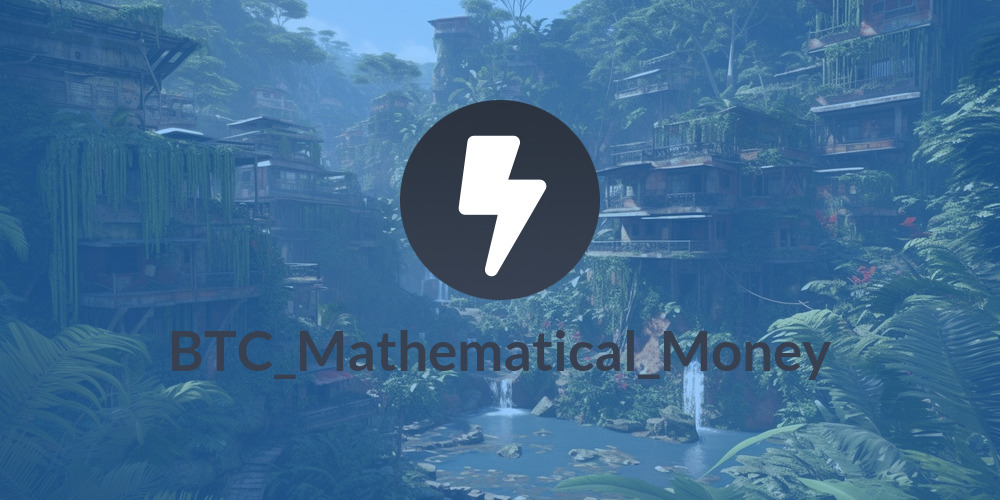 BTC_Mathematical_Money
