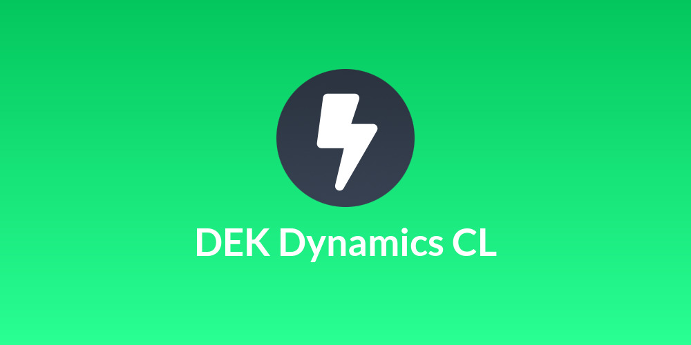 DEK Dynamics CL