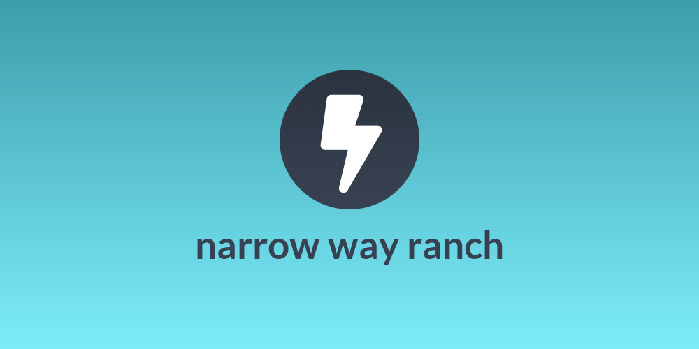 narrow way ranch