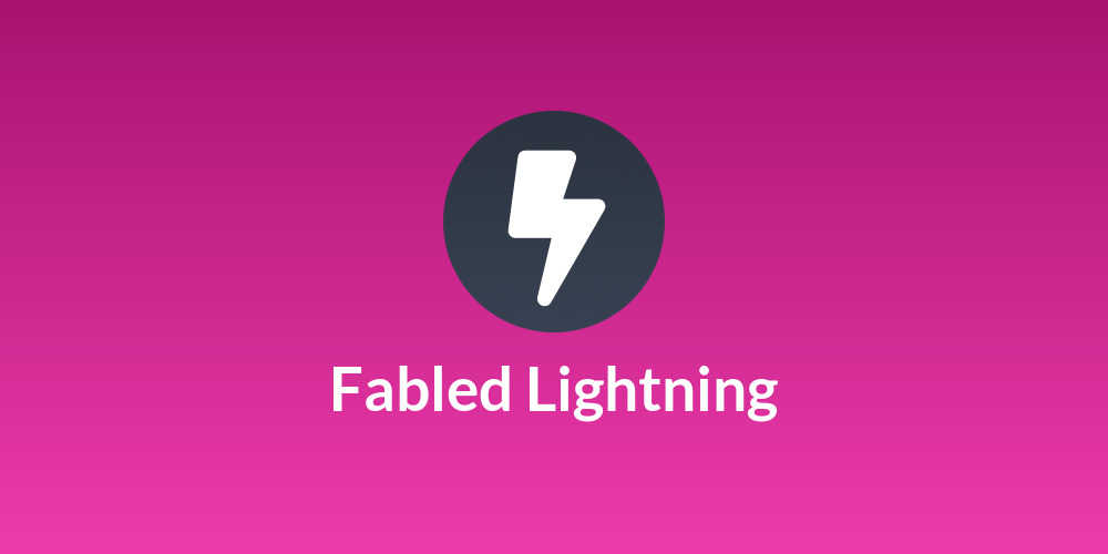 Fabled Lightning