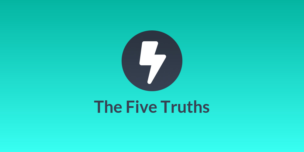 The Five Truths