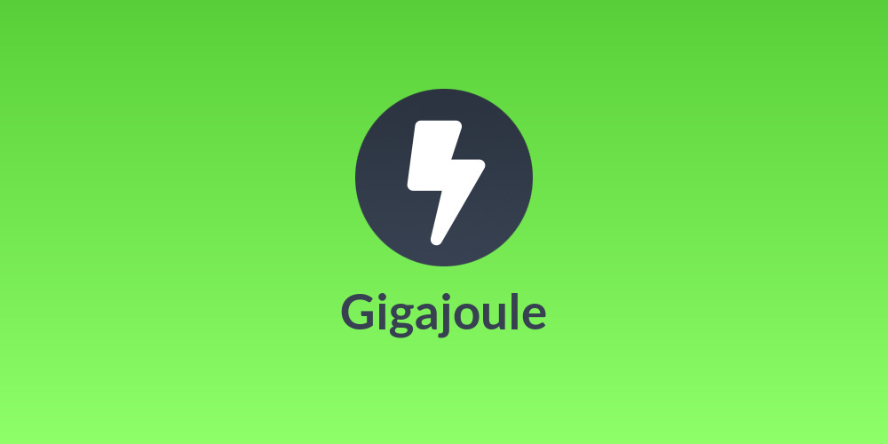 Gigajoule