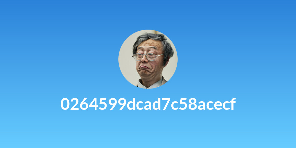 0264599dcad7c58acecf