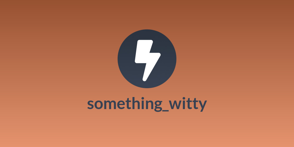 something_witty