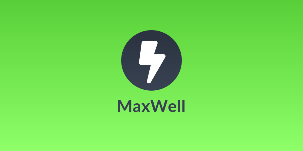 MaxWell