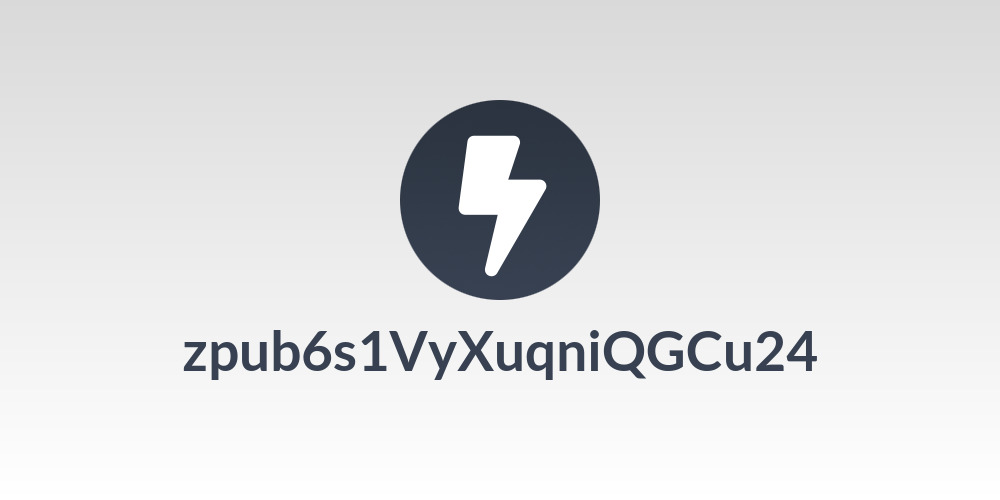 zpub6s1VyXuqniQGCu24