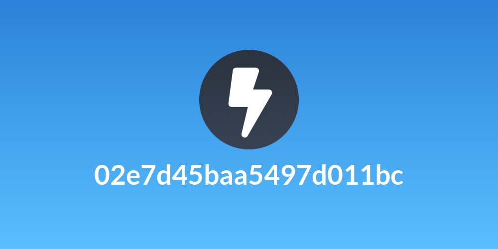02e7d45baa5497d011bc