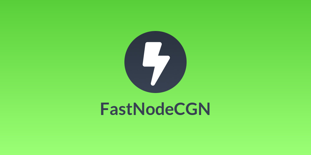 FastNodeCGN