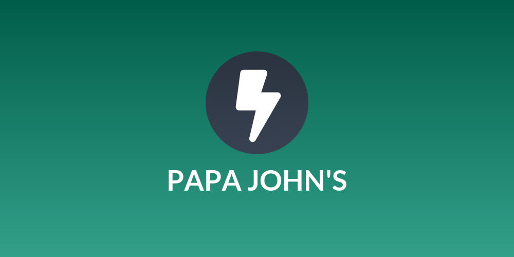 🍕 PAPA JOHN'S