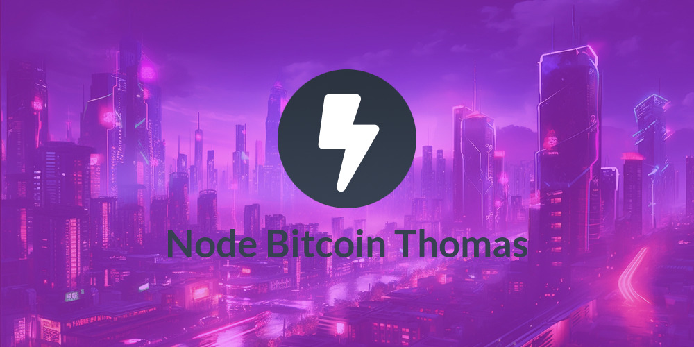 Node Bitcoin Thomas
