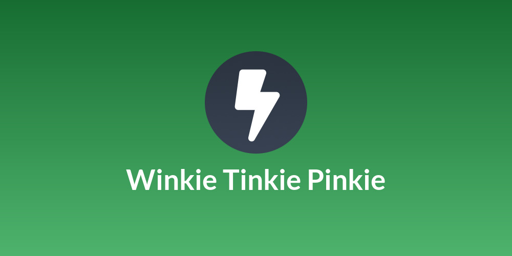 Winkie Tinkie Pinkie