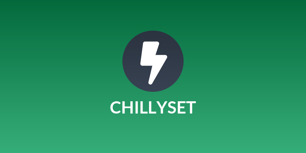 CHILLYSET