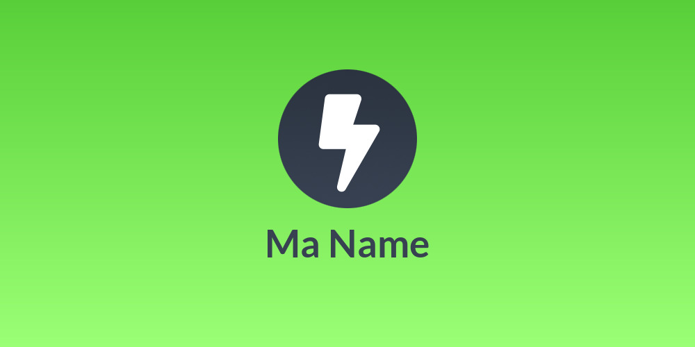 Ma Name