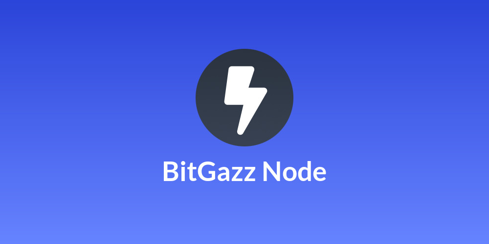 BitGazz Node