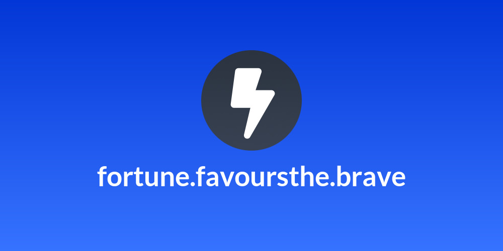 fortune.favoursthe.brave