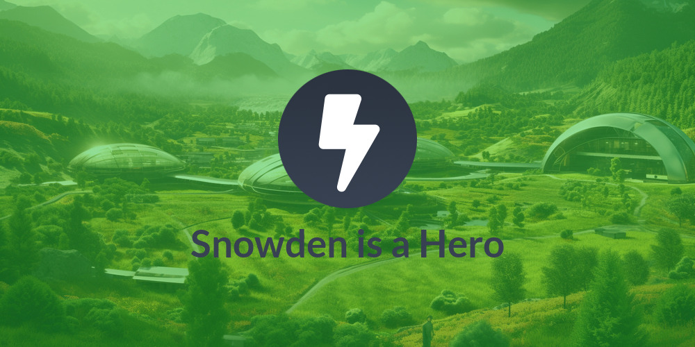 Snowden is a Hero