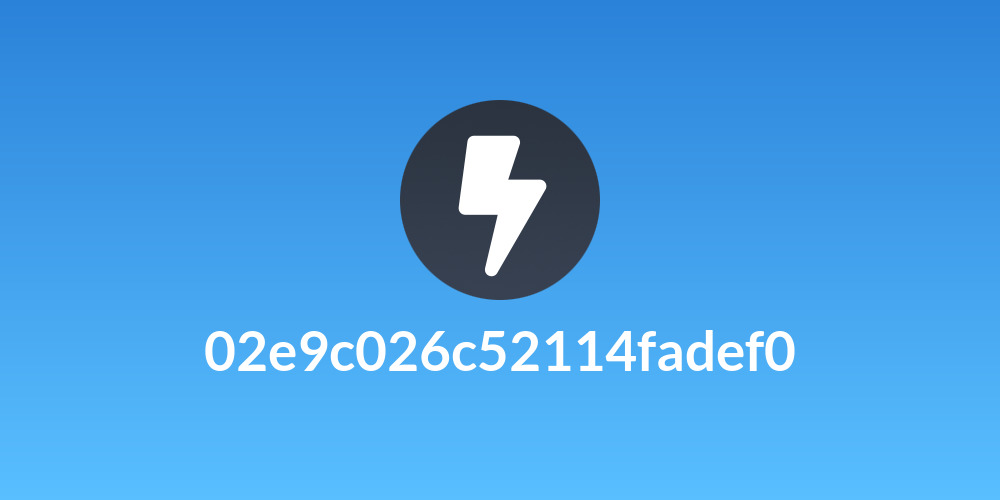 02e9c026c52114fadef0