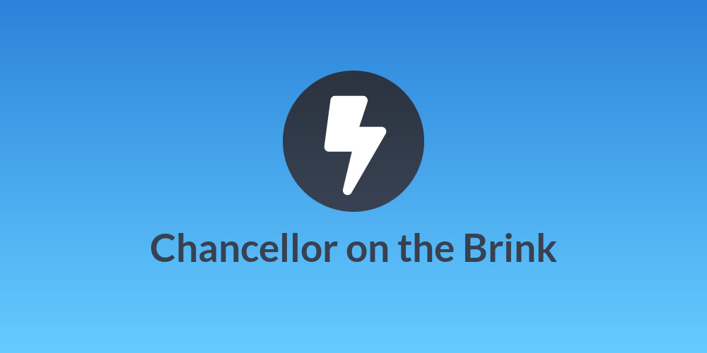 Chancellor on the Brink