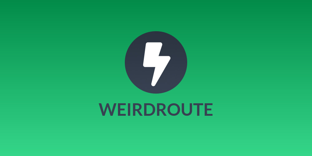 WEIRDROUTE