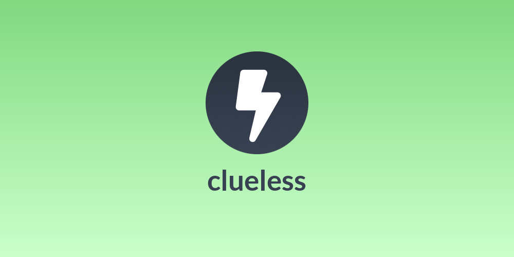 clueless