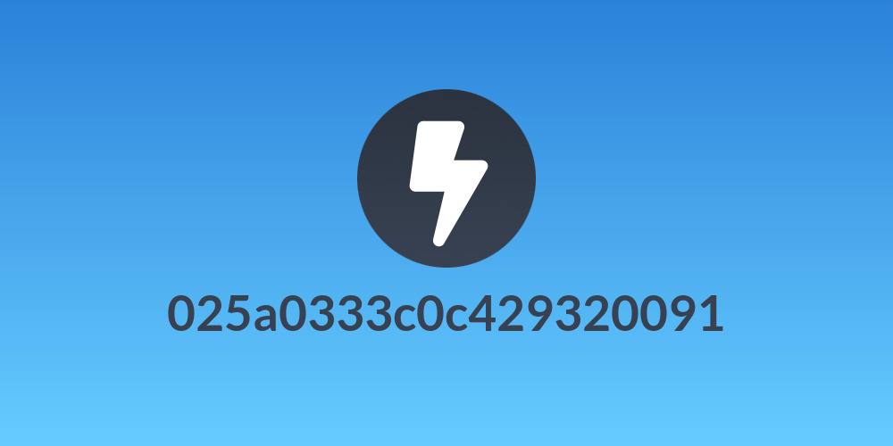025a0333c0c429320091