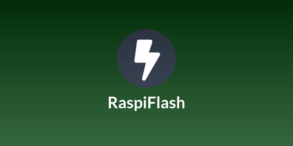 RaspiFlash