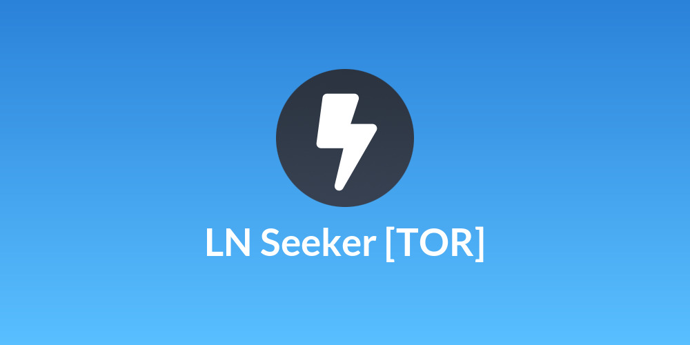 LN Seeker [TOR]