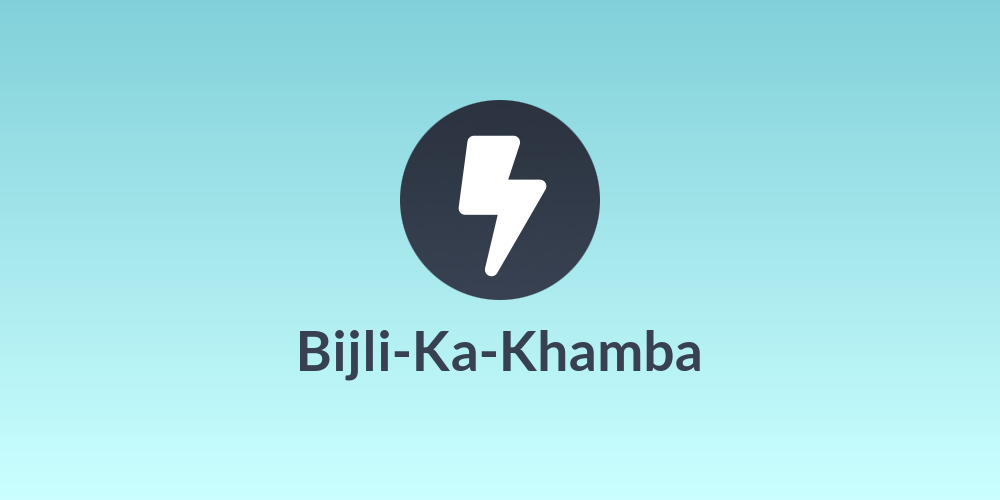 Bijli-Ka-Khamba